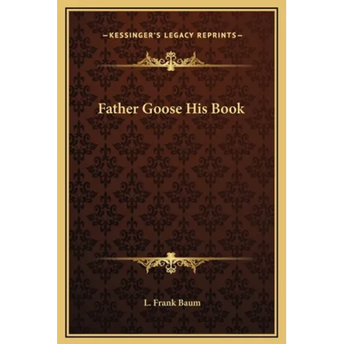 Father Goose His Book