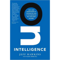 On Intelligence: How a New Understanding of the Brain Will Lead to the Creation of Truly Intelligent Machines