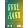 Rode Hard