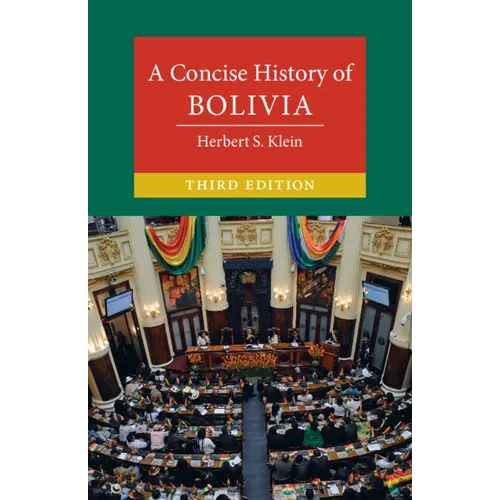 A Concise History of Bolivia