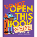 Do Not Open This Book or Else