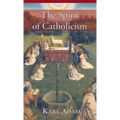 The Spirit of Catholicism