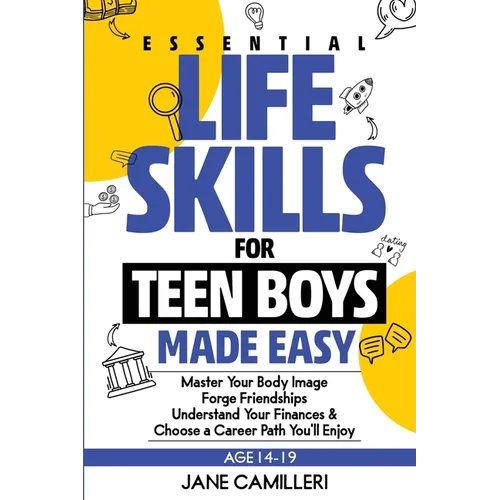 Essential Life Skills for Teen Boys Made Easy