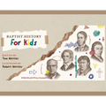 Baptist History for Kids