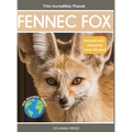 Fennec Fox: Fascinating Animal Facts for Kids