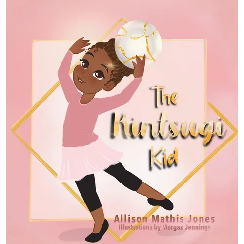 The Kintsugi Kid