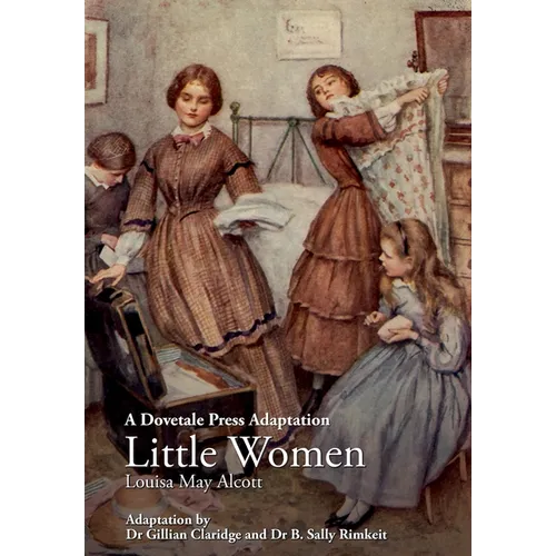 A Dovetale Press Adaptation of Little Women by Louisa May Alcott
