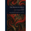 The House of Atreus