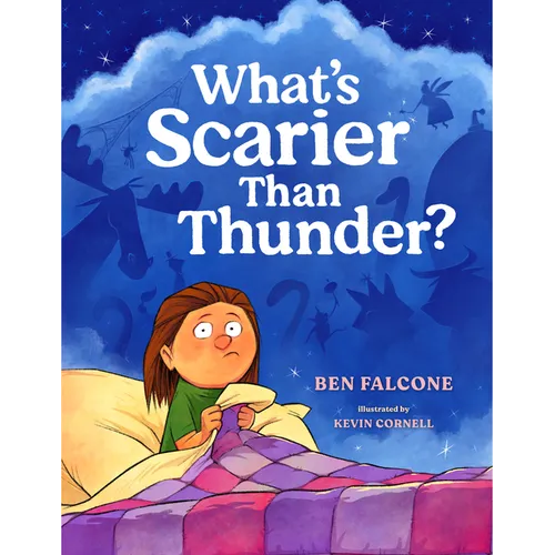 What's Scarier Than Thunder?