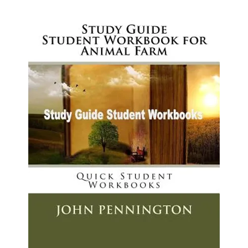 Study Guide Student Workbook for Animal Farm: Quick Student Workbooks