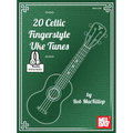20 Celtic Fingerstyle Uke Tunes