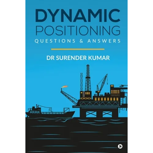 Dynamic Positioning: Questions & Answers