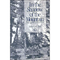In the Shadow of the Mountain: The Spirit of the CCC