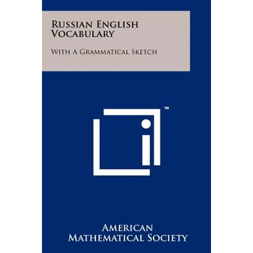 Russian English Vocabulary: With A Grammatical Sketch