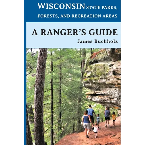 Wisconsin State Parks, Forests, and Recreation Areas
