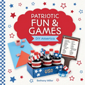 Patriotic Fun & Games