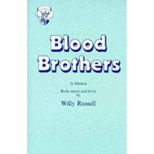 Blood Brothers