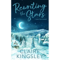 Rewriting the Stars: A Small Town Romance