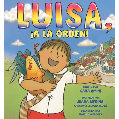 Luisa, ¡A La Orden! (Luisa, at Your Service! Spanish Edition)
