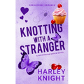 Knotting With a Stranger: A Cozy Omegaverse Romance