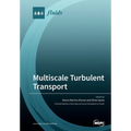 Multiscale Turbulent Transport
