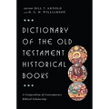 Dictionary of the Old Testament: Historical Books