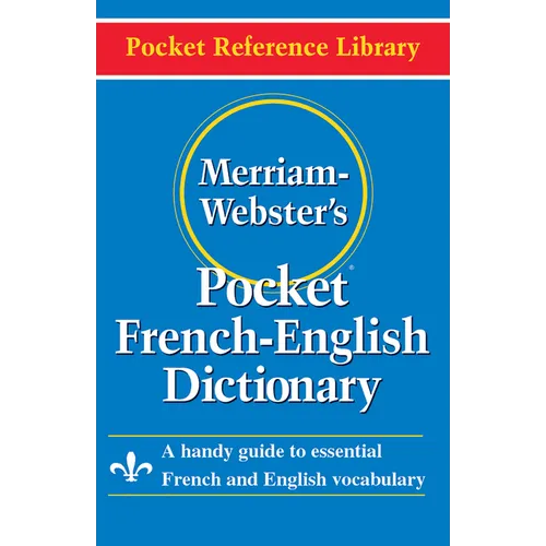 Merriam-Webster's Pocket French-English Dictionary
