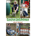 Practical Self-Reliance - Reducing Your Dependency On Others