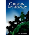 Christian Universalism: God's Good News for All People