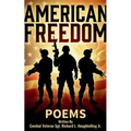 AMERICAN FREEDOM POEMS Gulf War Combat Veteran - USMC Title Earned 1981