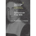 Spinoza on Free Will