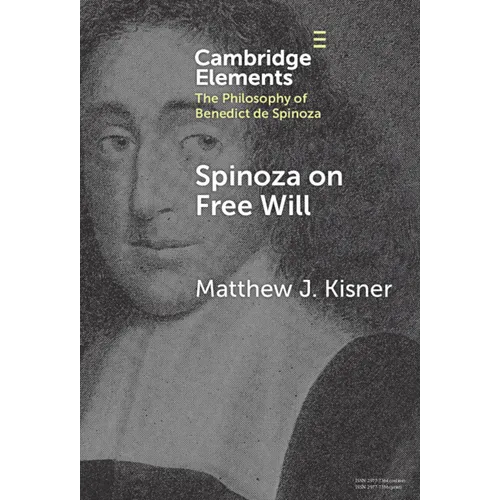 Spinoza on Free Will