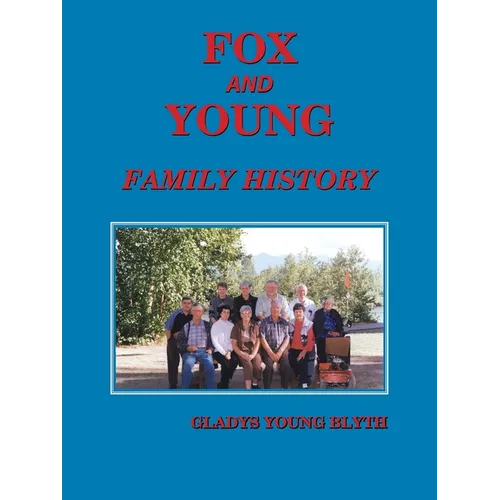 Fox and Young Family History