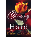 Choosing Your Hard