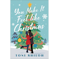 You Make It Feel like Christmas