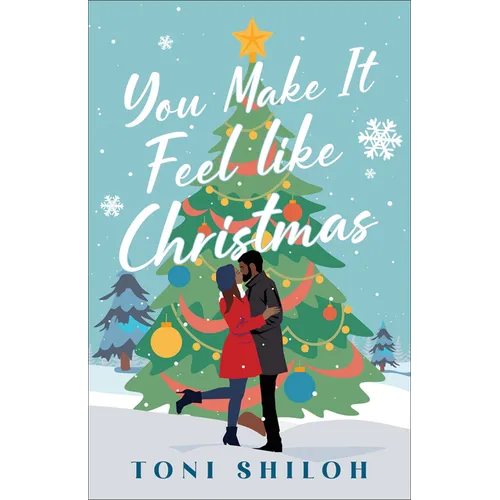 You Make It Feel like Christmas