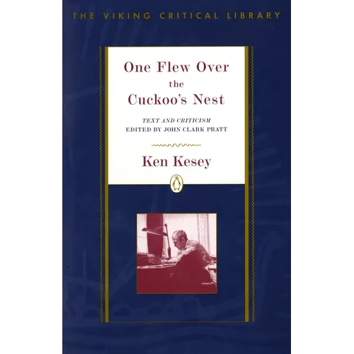 One Flew Over the Cuckoo's Nest: Text and Criticism; Revised Edition