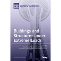 Buildings and Structures under Extreme Loads