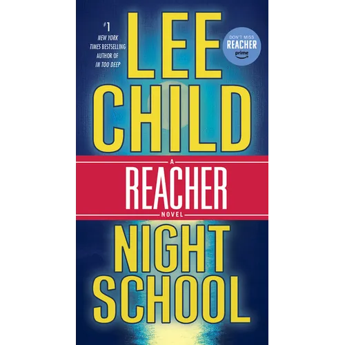 Night School: A Reacher Novel