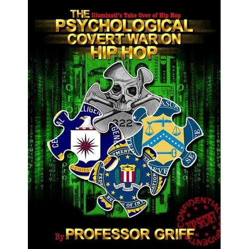 The Psychological Covert War on Hip Hop
