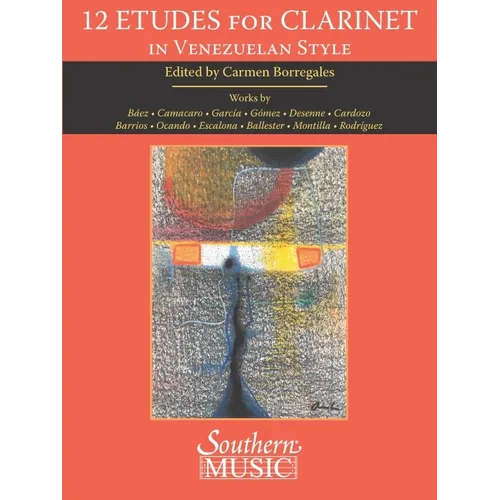 Borregales: 12 Etudes for Clarinet in Venezuelan Style