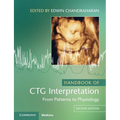 Handbook of CTG Interpretation: From Patterns to Physiology