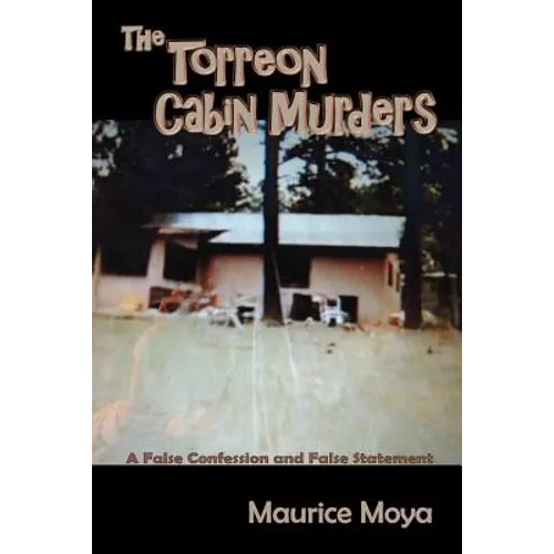 The Torreon Cabin Murders