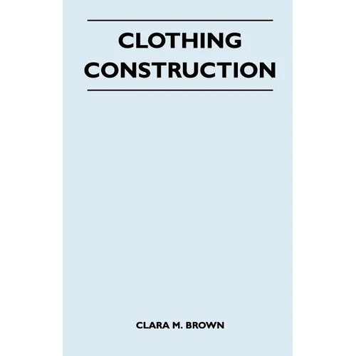 Clothing Construction