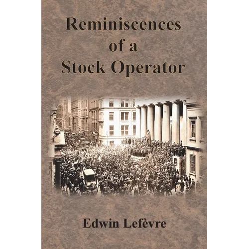 Reminiscences of a Stock Operator