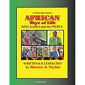 AFRICAN Ways of Life: KING KABKA and his PEOPLE A Picture Story
