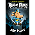 Hombre Perro (Dog Man): Volume 1