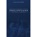 Philippians: An Exegetical Commentary