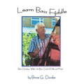 Learn Bass Fiddle: Basic Chording, Walkin' the Bass, Circle of Fifths and More!