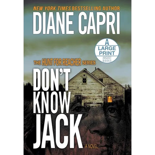 Don't Know Jack Large Print Hardcover Edition: The Hunt for Jack Reacher Series